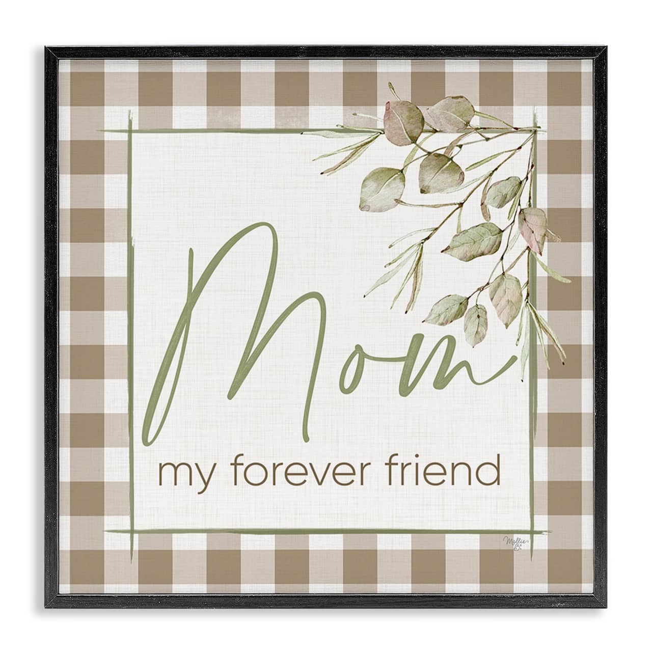Stupell Industries Mom My Forever Friend Framed Giclee Art